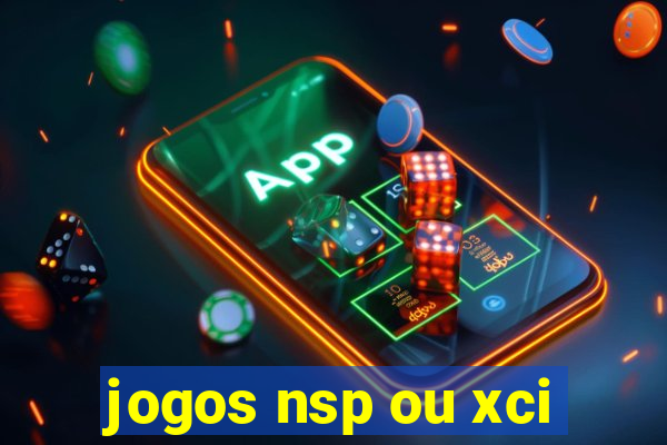 jogos nsp ou xci